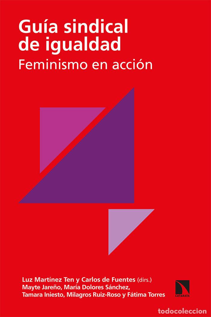 Libros: GUIA SINDICAL DE IGUALDAD FEMINISMO EN ACCION - DE LA FUENTE
