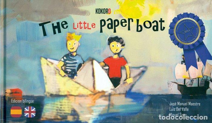 Libros: THE LITTLE PAPER BOAT - JOSE MANUEL MAESTRE
