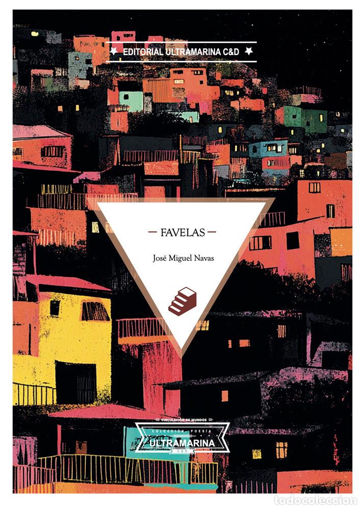 Libros: FAVELAS - NAVAS, JOSE MIGUEL
