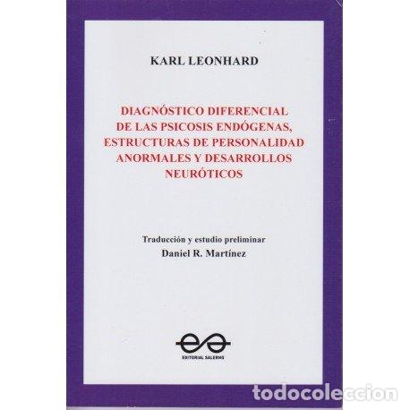 Libros: DIAGNOSTICO DIFERENCIAL DE LAS PSICOSIS ENDOGENAS ESTRUCTUR - KARL LEONHARD