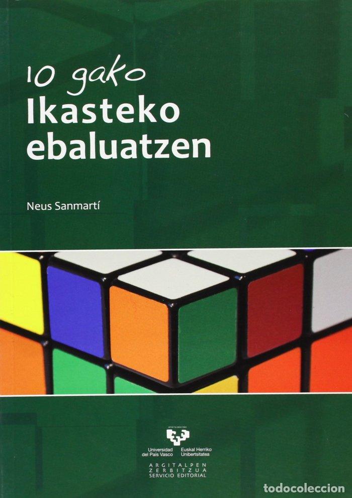 Libros: 10 GAKO. IKASTEKO EBALUATZEN - SANMARTI PUIG, NEUS