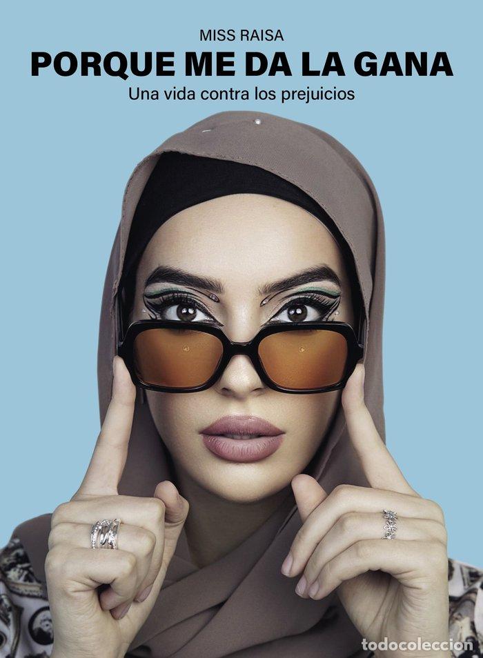 Livres: PORQUE ME DA LA GANA - MISS RAISA