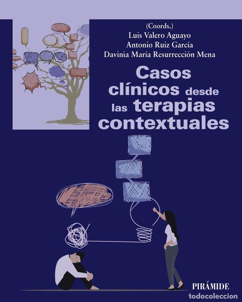 B&uuml;cher: CASOS CLINICOS DESDE LAS TERAPIAS CONTEXTUALES - VALERO AGUAYO, LUIS