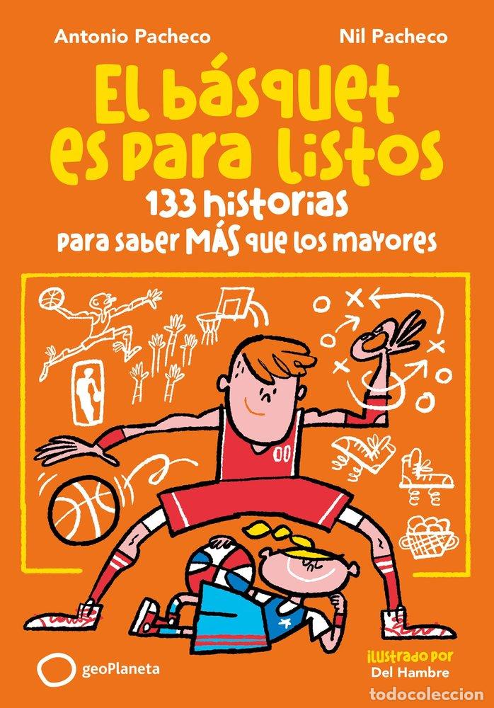 B&uuml;cher: EL BASQUET ES PARA LISTOS - ANTONIO PACHECO