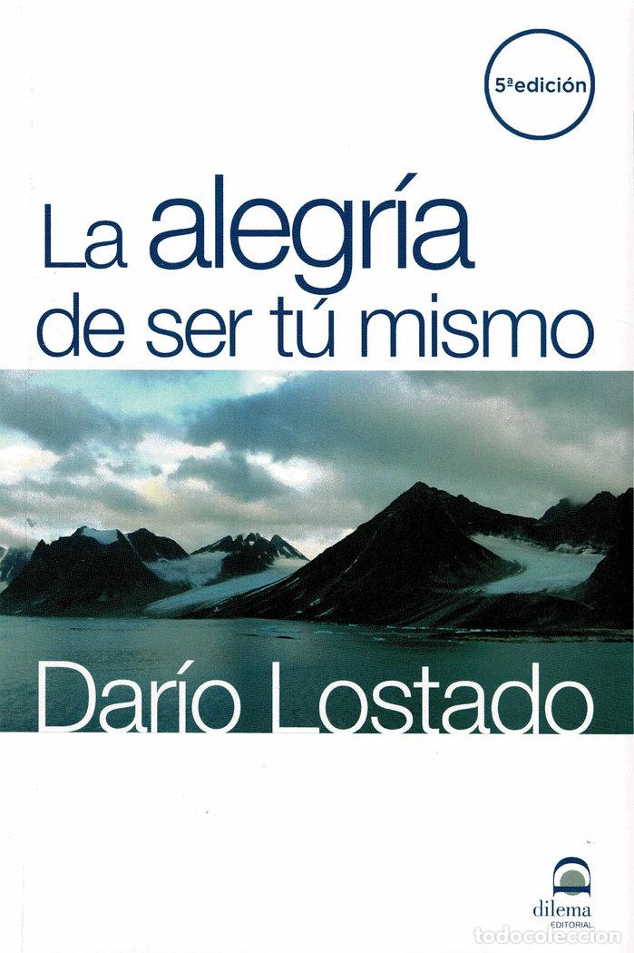 Libri: ALEGRIA SER TU MISMO O.VARIAS - LOSTADO CASTRO DARIO