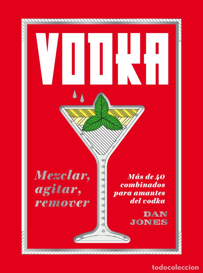 books: VODKA MEZCLAR AGITAR REMOVER - JONES, DAN