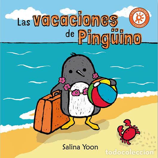 Libros: LAS VACACIONES DE PINGUINO - YOON, SALINA