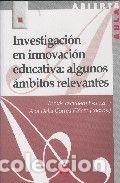 Libros: INVESTIGACION EN INNOVACION EDUCATIVA: ALGUNOS AMBITOS RELEV - ESCUDERO ESCORZA, TOMAS