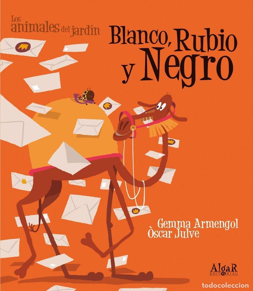 Libros: BLANCO RUBIO Y NEGRO IMPRENTA - ARMENGOL, GEMMA