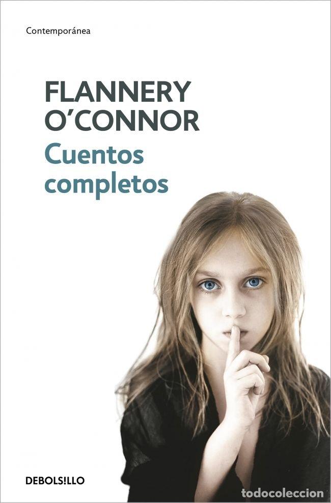 Libros: CUENTOS COMPLETOS O'CONNOR DB - OCONNOR, FLANNERY