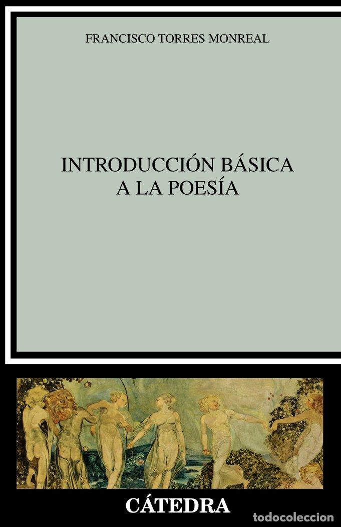 Libros: INTRODUCCION BASICA A LA POESIA - TORRES MONREAL, FRANCISCO