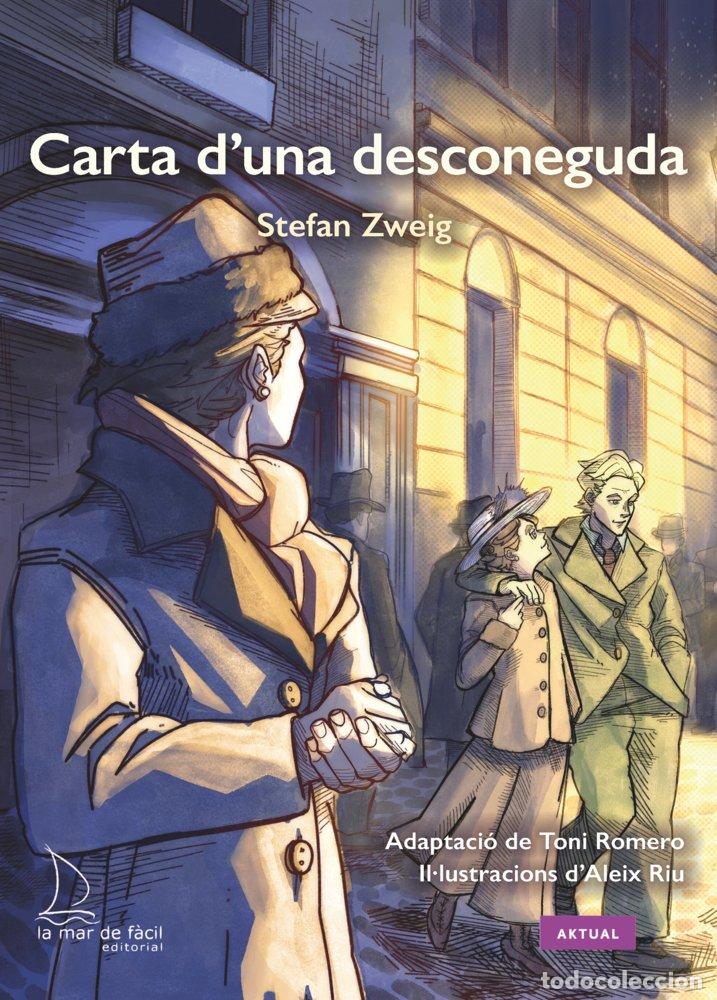 Libros: CARTA D'UNA DESCONEGUDA - ZWEIG, STEFAN