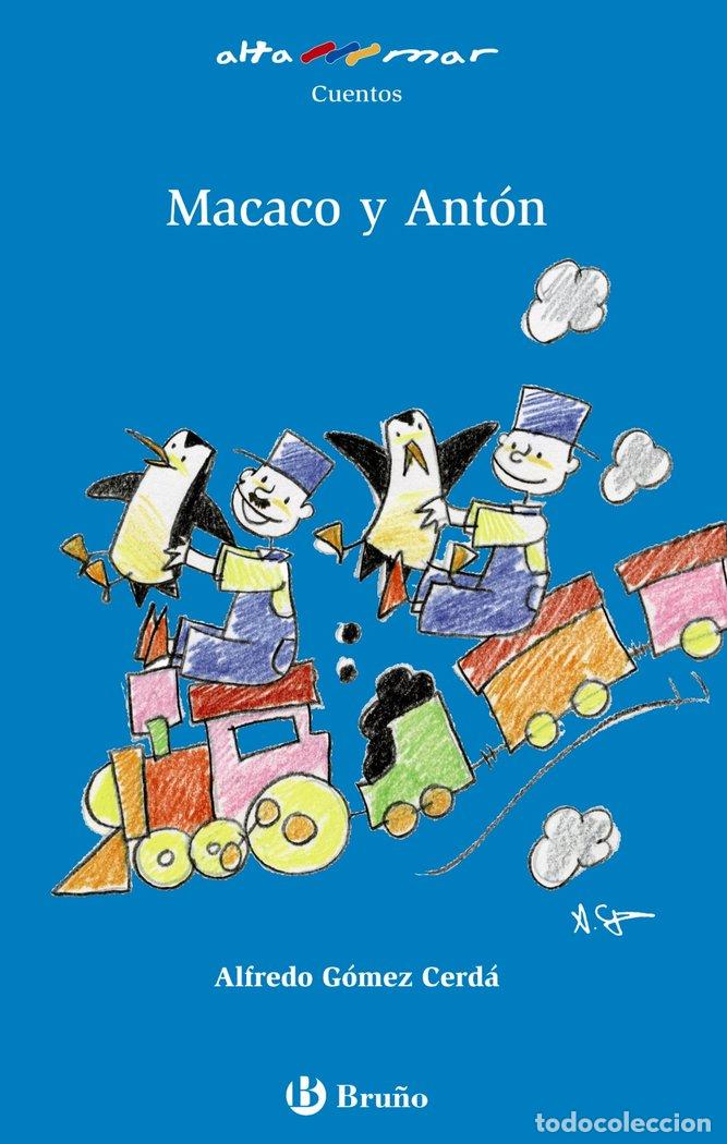 Libros: MACACO Y ANTON - GOMEZ-CERDA, ALFREDO
