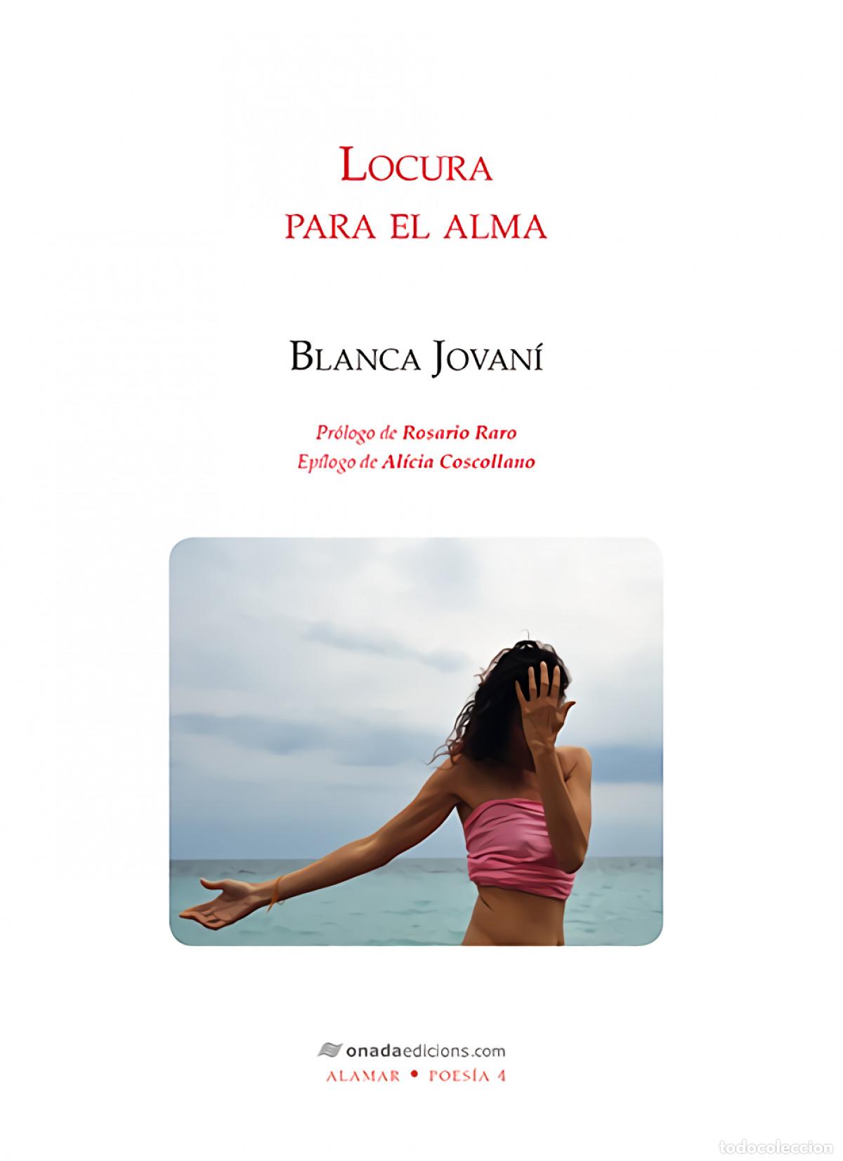 Libros: LOCURA PARA EL ALMA - Jovan&iacute; Esbr&iacute;, Blanca