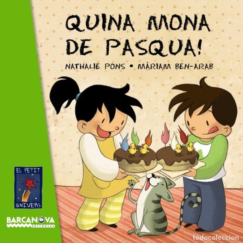 Libros: QUINA MONA DE PASQUA! - Pons, Nathalie