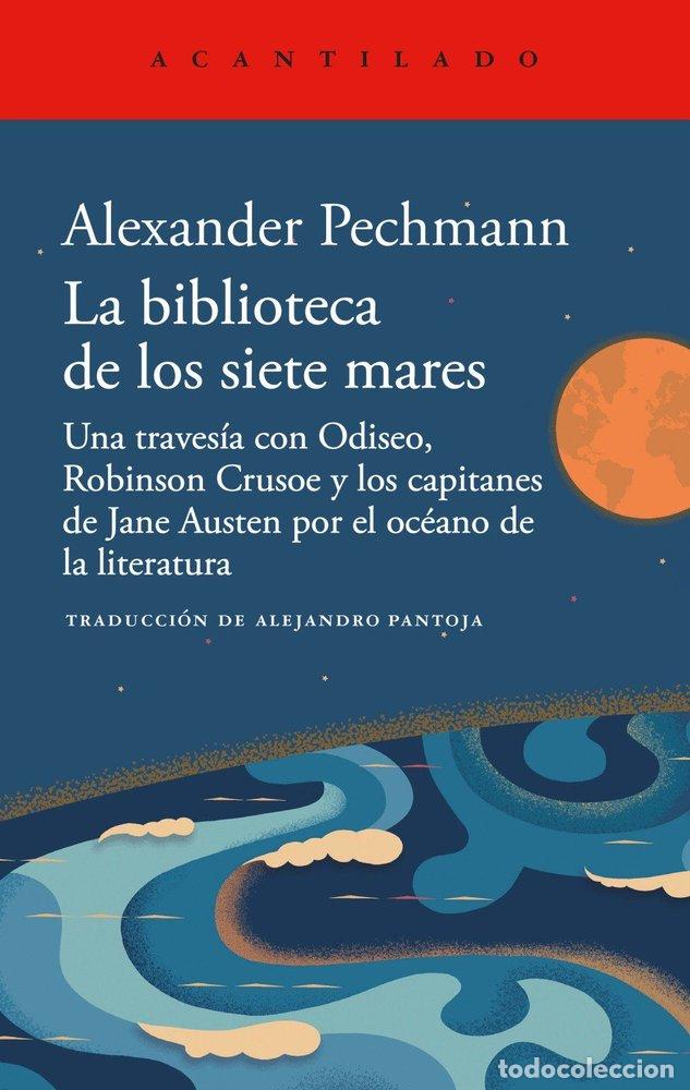 Libros: LA BIBLIOTECA DE LOS SIETE MARES - PECHMANN, ALEXANDER