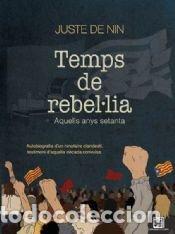 Livros: TEMPS DE REBELLIA - JUSTE DE NIN