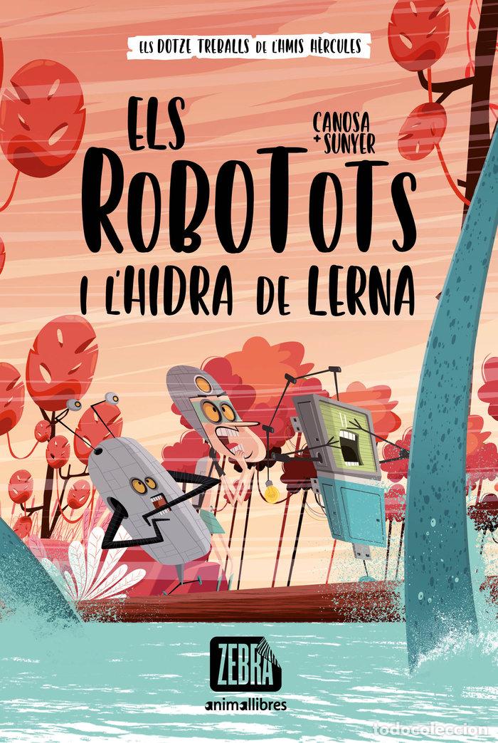 B&uuml;cher: ELS ROBOTOTS I LHIDRA DE LERNA - ORIOL CANOSA
