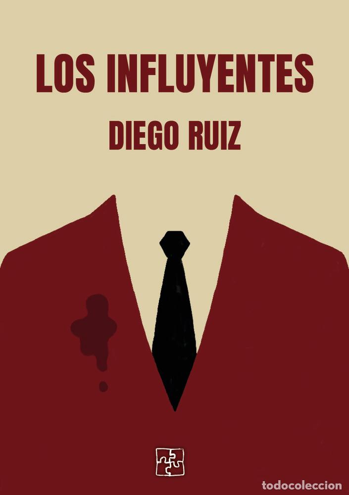 Livros: LOS INFLUYENTES - RUIZ, DIEGO