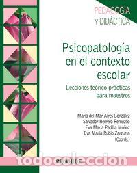 Livros: PSICOPATOLOGIA EN EL CONTEXTO ESCOLAR - AIRES GONZALEZ, MARIA DEL MAR