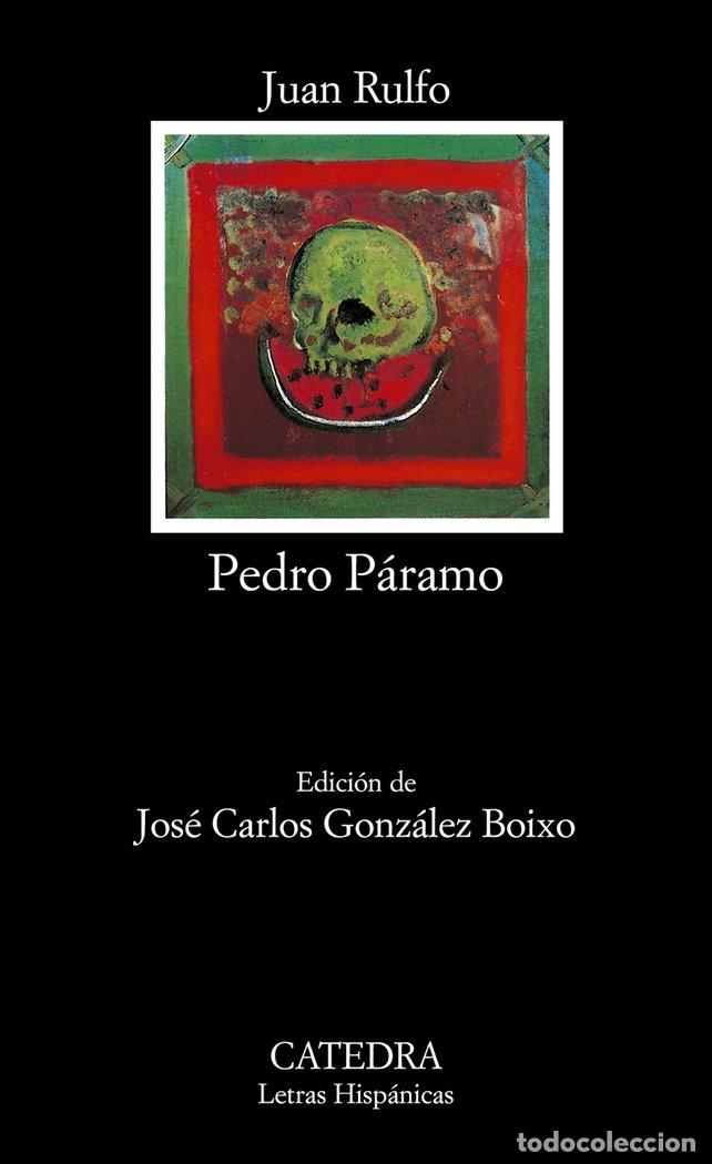 Libri: PEDRO PARAMO CATEDRA - RULFO, JUAN