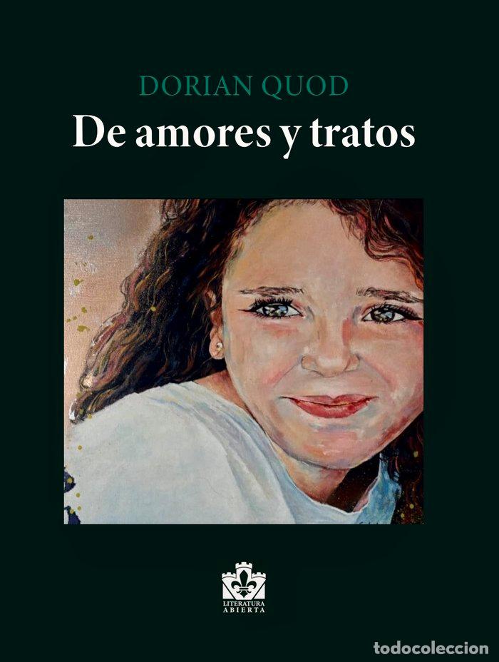 Libri: DE AMORES Y TRATOS - QUOD, DORIAN