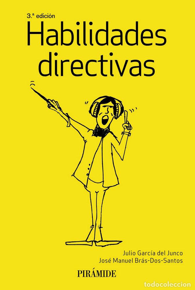 Libri: HABILIDADES DIRECTIVAS - GARCIA DEL JUNCO, JULIO
