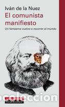Libri: COMUNISTA MANIFIESTO,EL - DE LA NUEZ, IVAN