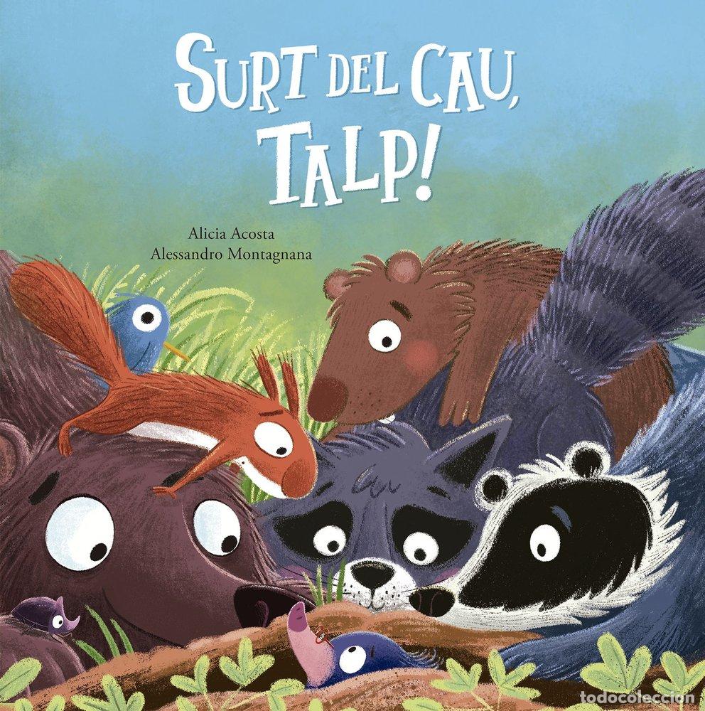 Libri: SURT DEL CAU TALP - ACOSTA, ALICIA