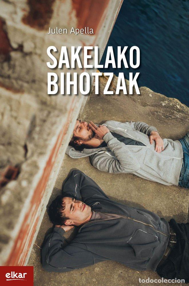 books: SAKELAKO BIHOTZAK - APELLA SANTAMARIA, JULEN