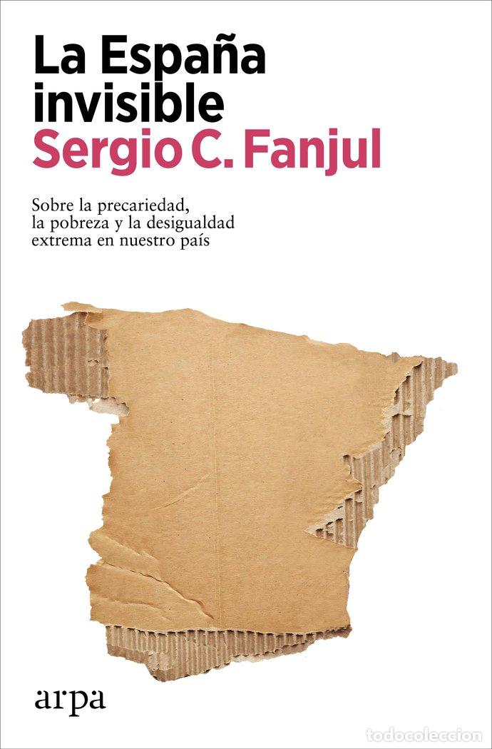 Libri: LA ESPA&Ntilde;A INVISIBLE - FANJUL, SERGIO C.