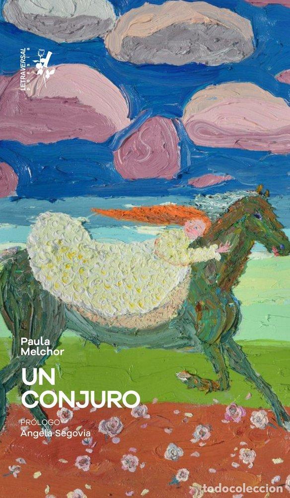 Livros: UN CONJURO - MELCHOR, PAULA