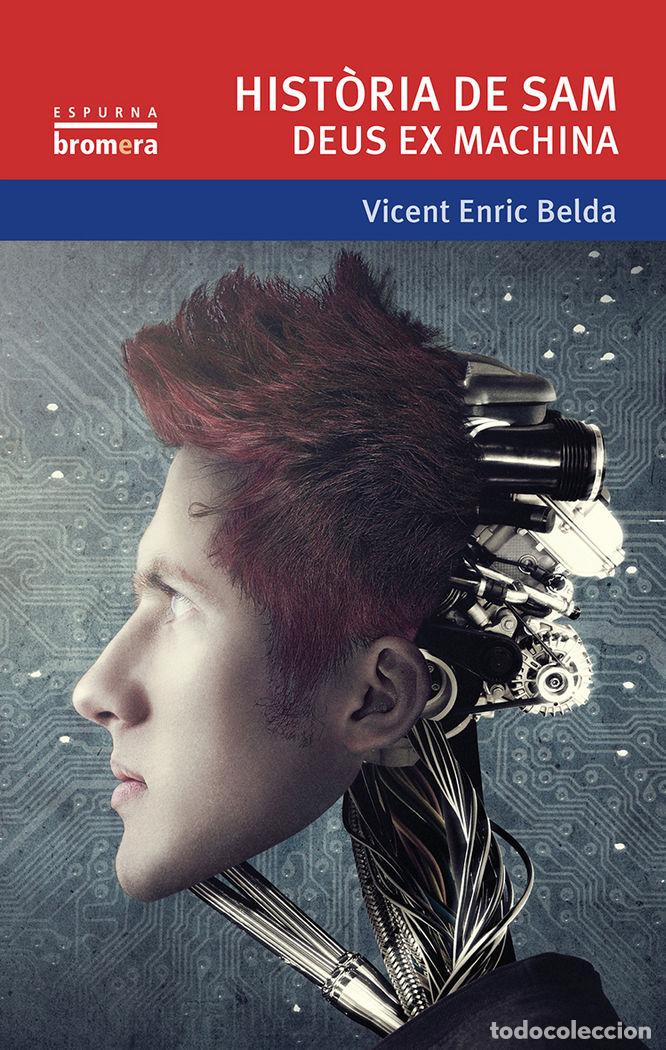 Livros: HISTORIA DE SAM. DEUS EX MACHINA - BELDA BELDA, VICENT ENRIC