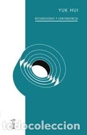 Livros: RECURSIVIDAD Y CONTINGENCIA - YUK HUI