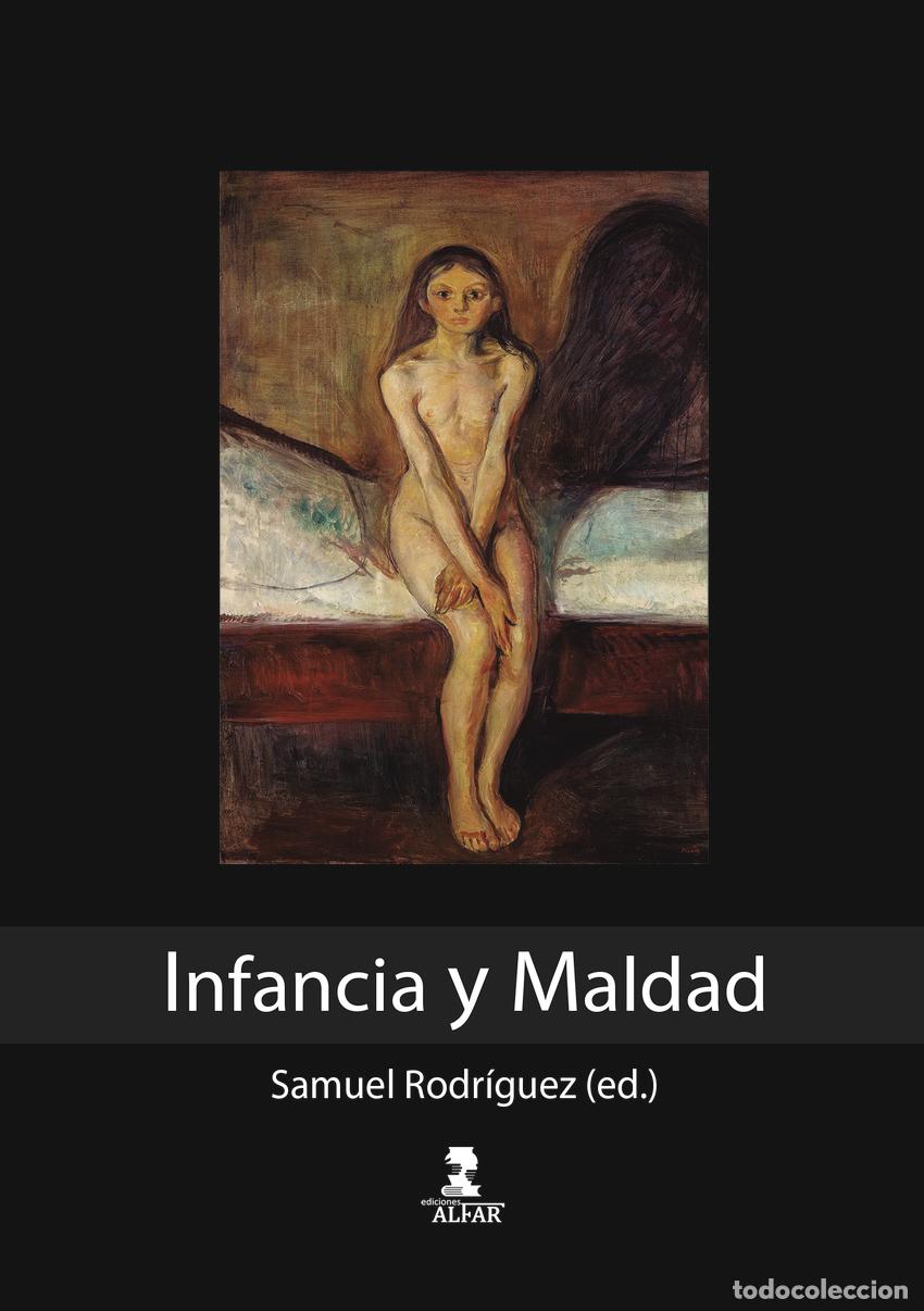 Livres: INFANCIA Y MALDAD - Rodr&iacute;guez, Samuel