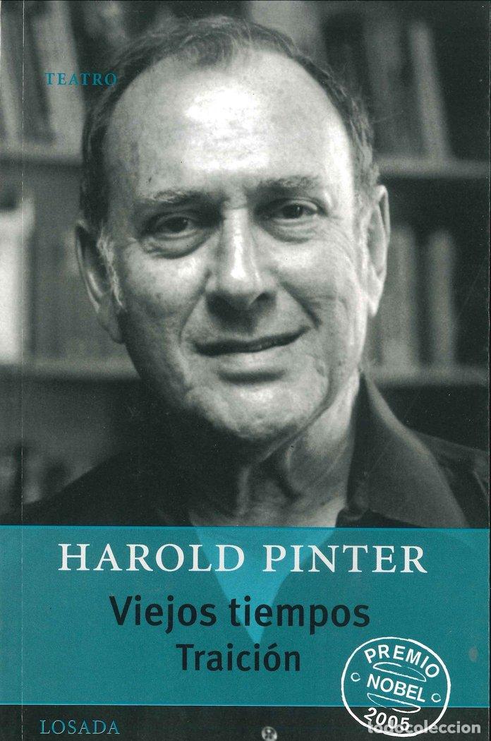 Livres: VIEJOS TIEMPOS TRAICION - PINTER, HAROLD