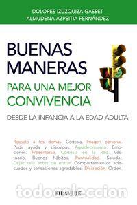 Livros: BUENAS MANERAS PARA UNA MEJOR CONVIVENCIA DESDE LA INFANCIA - IZUZQUIZA GASSET, DOLORES