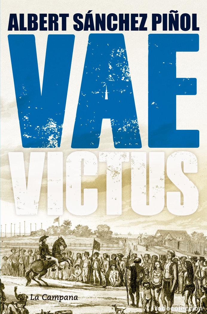 Livros: VAE VICTUS - SANCHEZ PI&Ntilde;OL, ALBERT