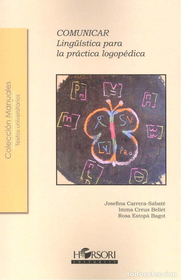Libros: COMUNICAR LINGUISTICA PARA LA PRACTICA LOGOPEDICA - AA.VV.