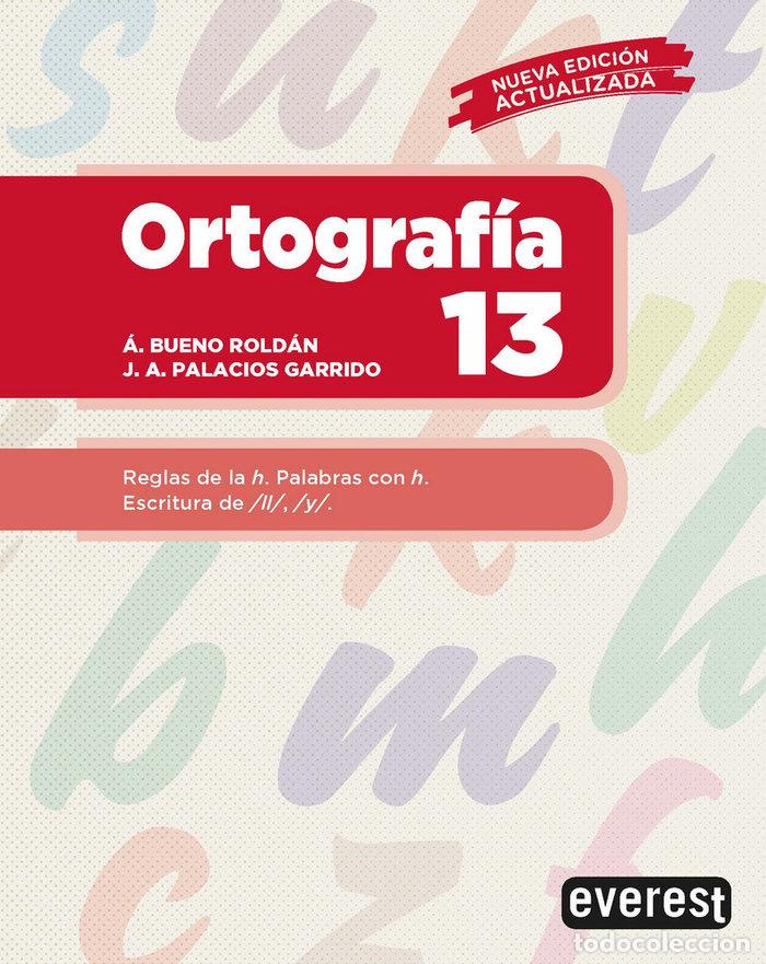 Libros: ORTOGRAFIA 13 - BUENO ROLDAN, A