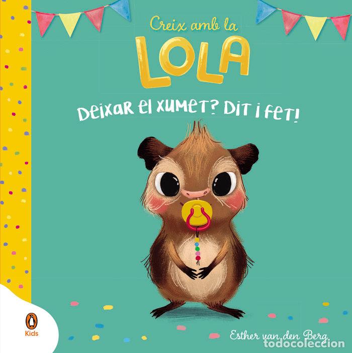Libros: DEIXAR EL XUMET DIT I FET - ESTHER VAN DEN BERG