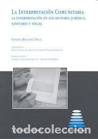 Libros: INTERPRETACION COMUNITARIA - HALE, SANDRA BEATRIZ