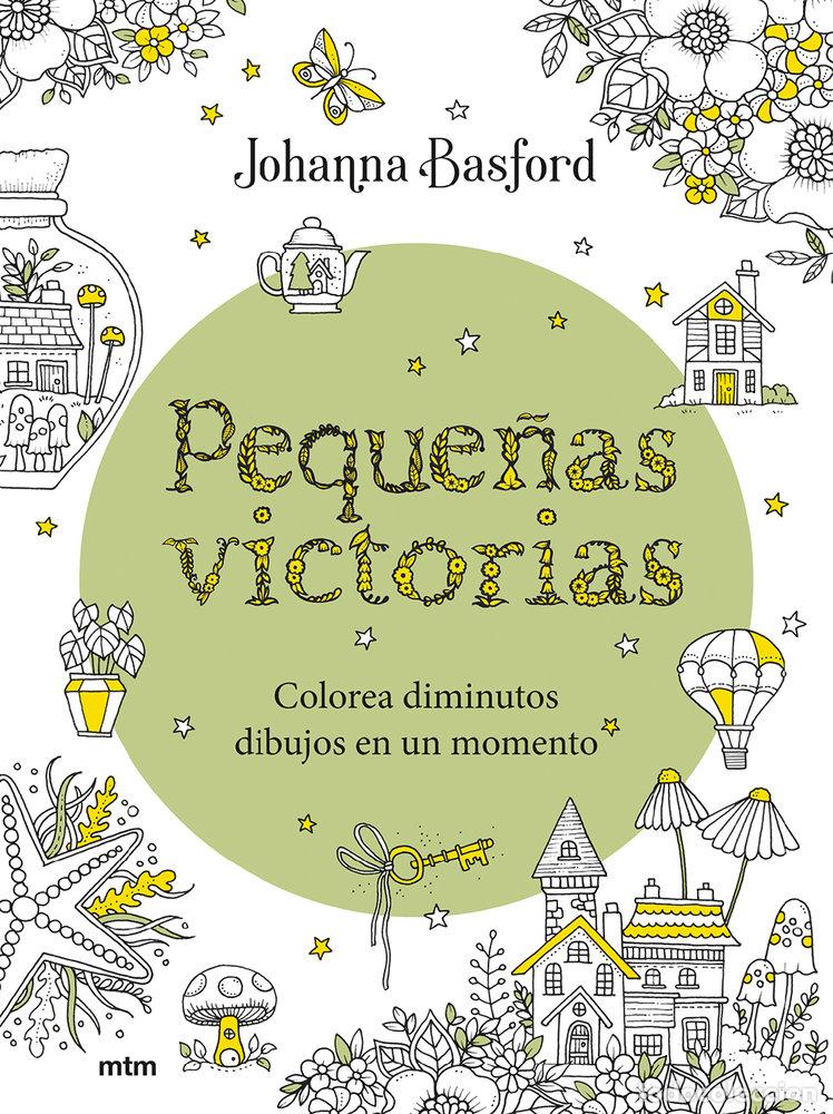 Libros: PEQUE&Ntilde;AS VICTORIAS - BASFORD, JOHANNA