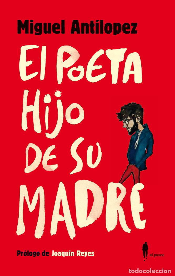 Libros: POETA HIJO DE SU MADRE,EL - ANTILOPEZ, MIGUEL