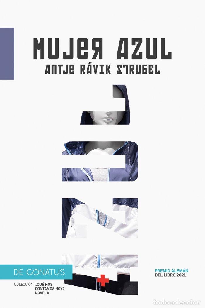 B&uuml;cher: LA MUJER AZUL - RAVIK STRUBEL, ANTJIE