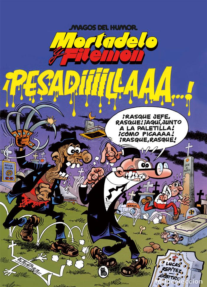 B&uuml;cher: MORTADELO Y FILEMON PESADIIILAAAA MAGOS DEL HUMOR 58) - IBA&Ntilde;EZ, FRANCISCO