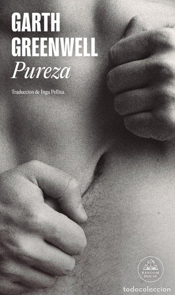 Libros: PUREZA - GREENWELL, GARTH