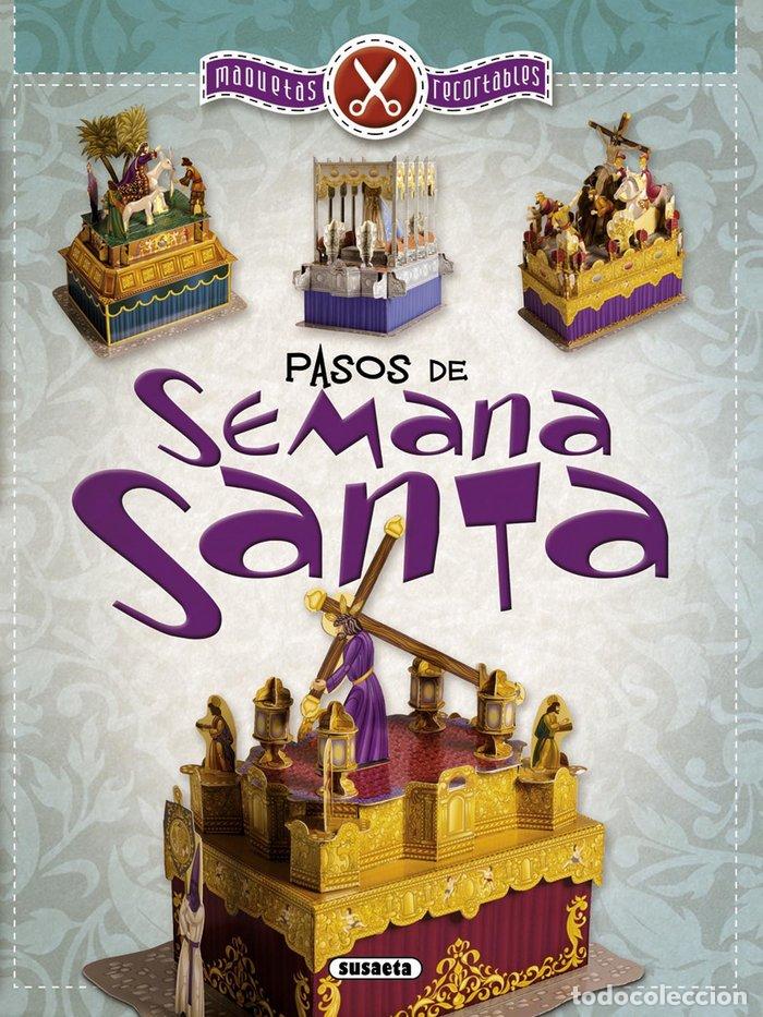 Libros: PASOS DE SEMANA SANTA MAQUETAS RECORTABLES - AA.VV