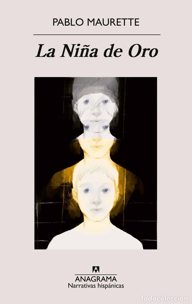 Libros: LA NI&Ntilde;A DE ORO - MAURETTE, PABLO