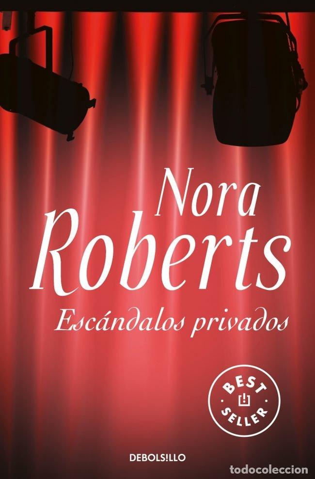 Libri: ESCANDALOS PRIVADOS - ROBERTS, NORA